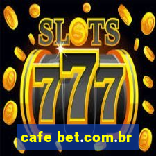 cafe bet.com.br